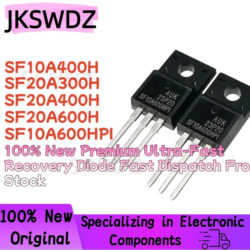 5PCS SF10A400H SF20A300H SF20A400H SF20A600H SF10A600HPI TO-220F Field Effect ทรานซิสเตอร์ขายส่ง