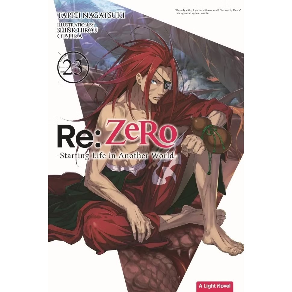 RBS LIGHT NOVEL PGI Re:ZERO - ชีวิตเริ่มต้นในอีกโลกหนึ่ง - 23 - Tappei Nagtsuki