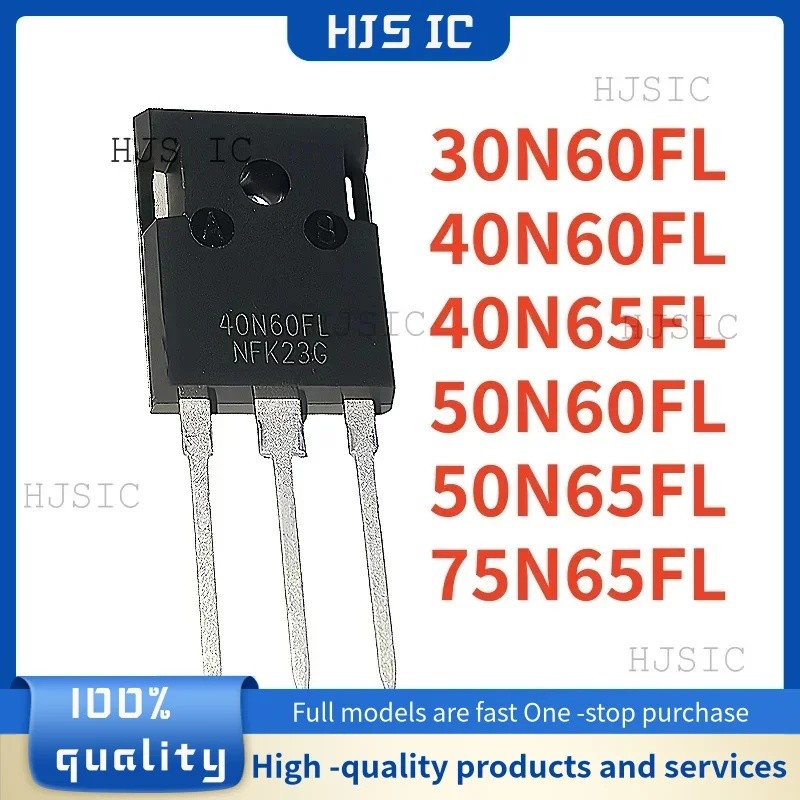 5PCS 50N60FL2 40N65FL2 40N60FL2 50N65FL2 30N60FL2 75N65FL2 TO-247 ขายส่ง ทรานซิสเตอร์ภาคสนาม-เอฟเฟกต