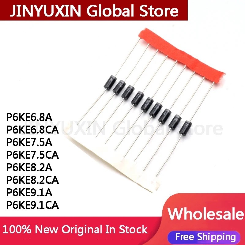 20 ชิ้น P6KE6.8A P6KE6.8CA P6KE7.5A P6KE7.5CA P6KE8.2A P6KE8.2CA P6KE9.1A P6KE9.1CA ในสต็อกขายส่ง