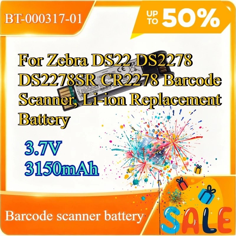 บาท-000317-01 แบตเตอรี่สําหรับ Zebra DS22 DS2278 DS2278SR CR2278 Barcode Scanner, 3.7V 3150mAh Li-io