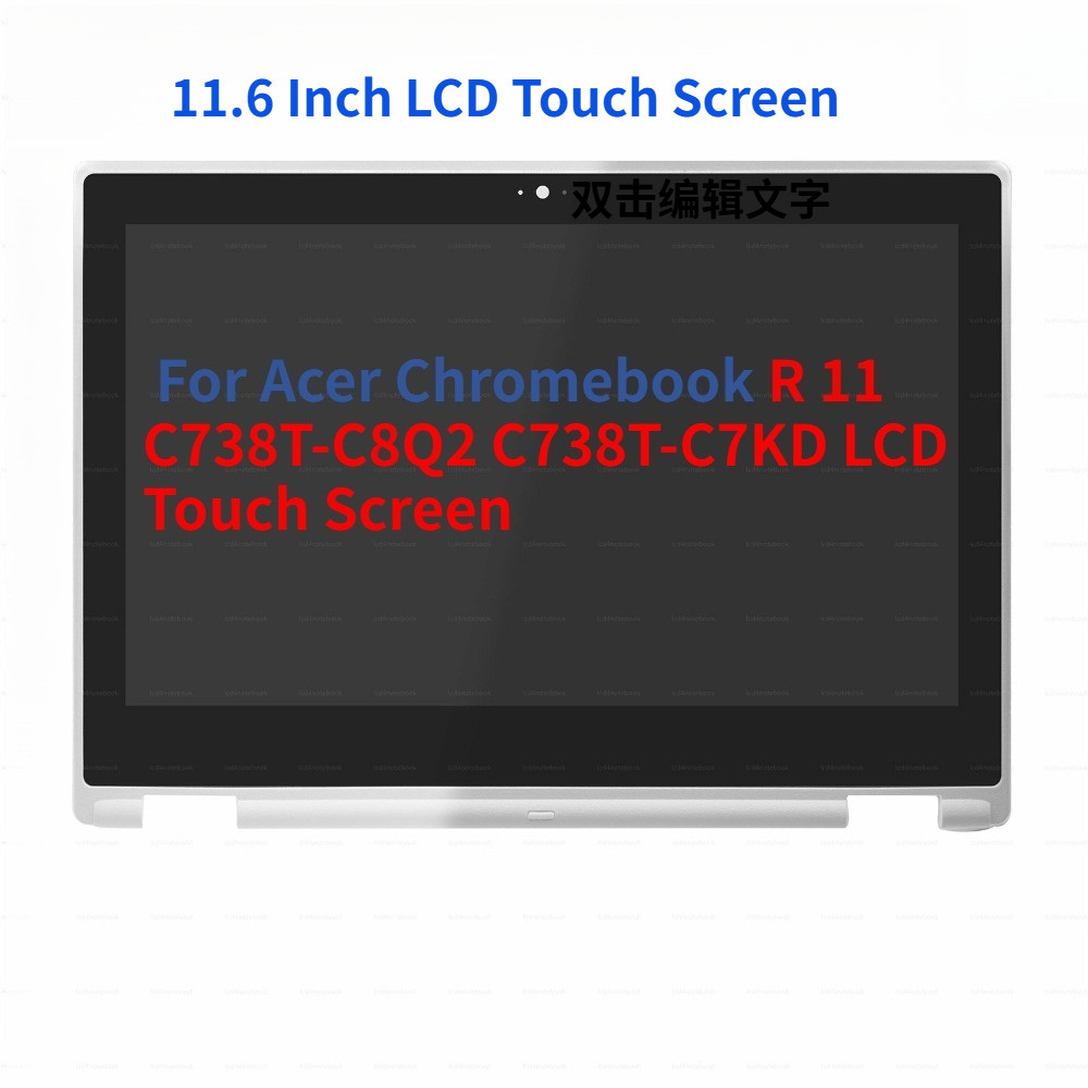 สําหรับ Acer Chromebook R 11 C738T-C8Q2 C738T-C7KD หน้าจอสัมผัส LCD ส่วนประกอบ Chromebook R 11 C738T