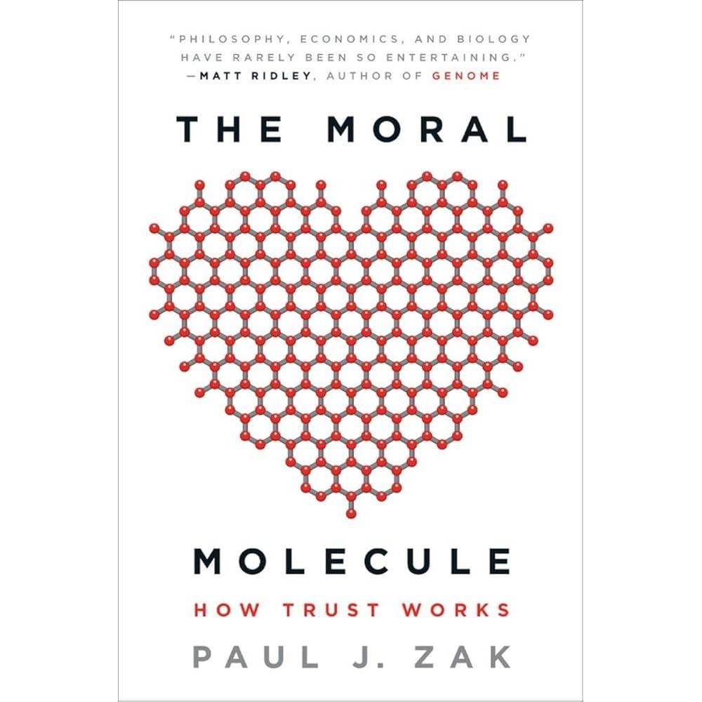 [BnB] USED The Moral Molecule: How Trust Works โดย Paul J. แซค (มือสอง: ดีมาก)