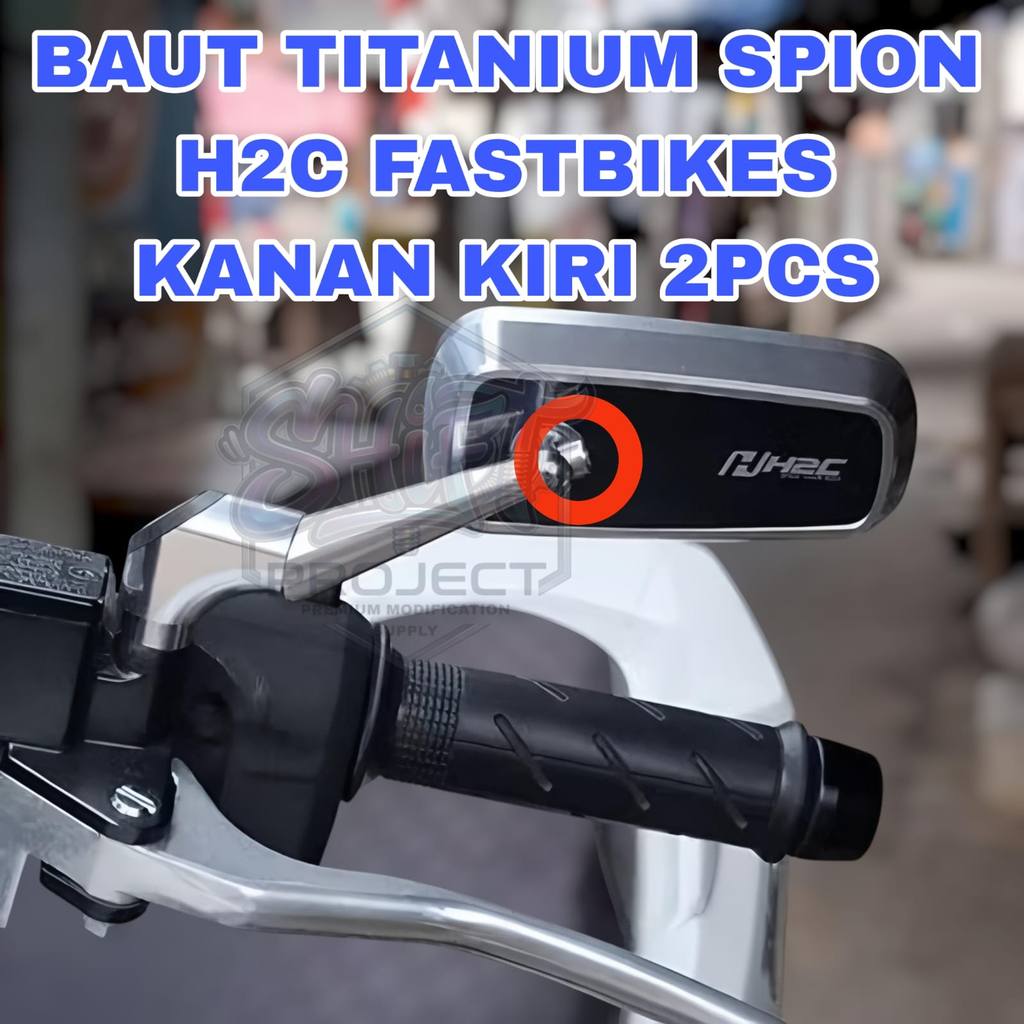 MAKE TITANIUM MIRROR FAST BIKES H2C RIGHT ซ้าย 2 ชิ้น เกรด 5