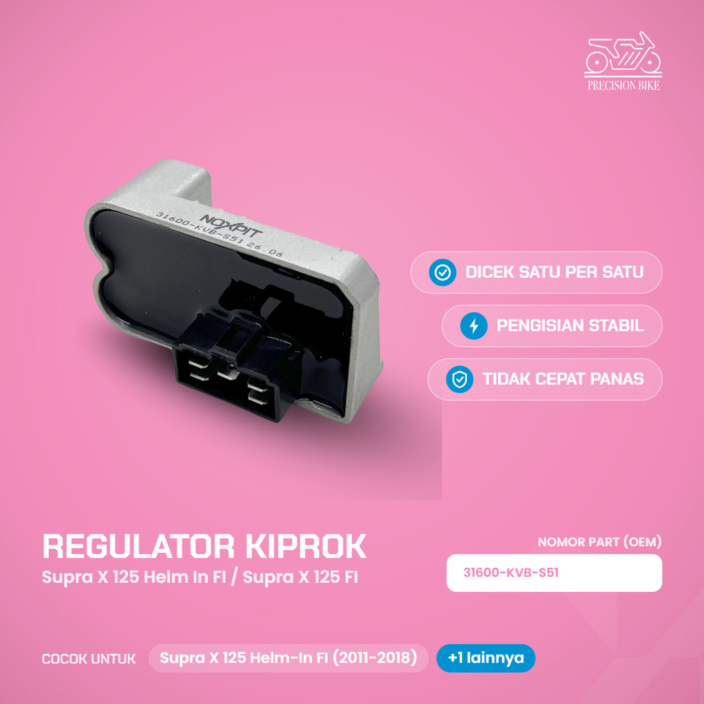 NOXPIT Regulator Kiprok Supra X 125 Helm-In FI Supra X 125 FI ใหม่ 31600-KVB-S51