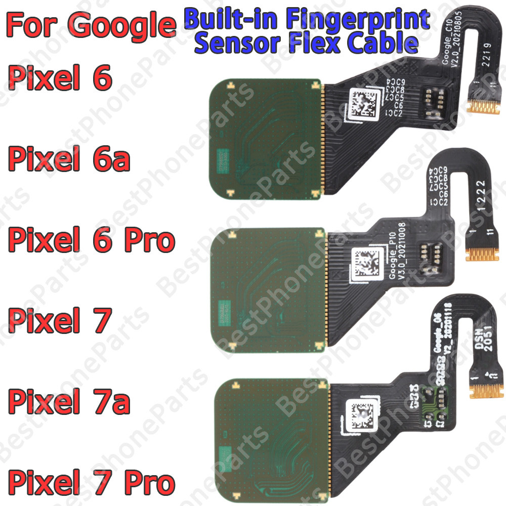 Built-in เซ็นเซอร์ลายนิ้วมือ Flex Cable อะไหล่สําหรับ Google Pixel6 Pixel6a Pixel6Pro Pixel7 Pixel7a
