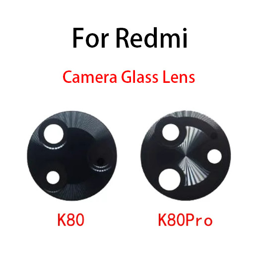 สําหรับ Redmi K80 Pro ด้านหลังเลนส์กล้องกระจกอะไหล่ซ่อม K80Pro