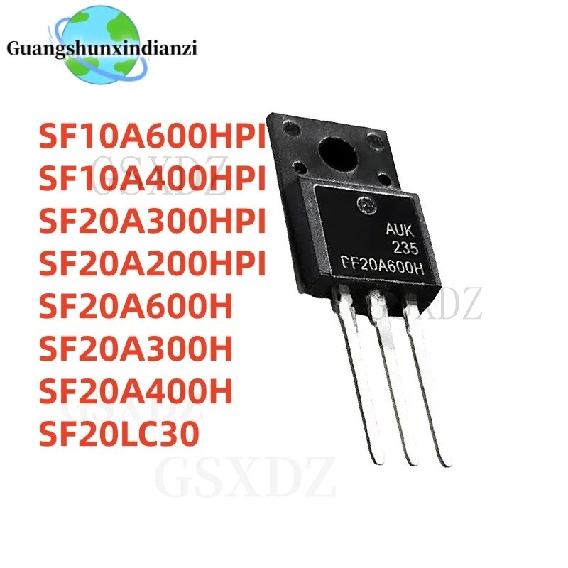1-5PCS SF20A600H SF10A600HPI SF20LC30 SF10A400HPI SF20A300HPI SF20A200HPI SF20A300H SF20A400H TO-220