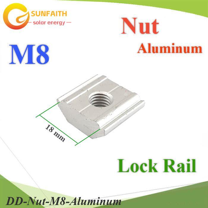 .หัวน็อตอลูมิเนียม AL6005-T5 M8 ยึดรางโซลาร์ หรือโครงเหล็ก ไม่รวมสกรู DD