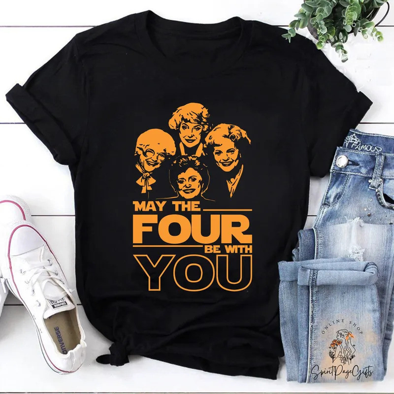 เสื้อยืดสไตล์เรโทร May the 4 Be With You olden irls Stay