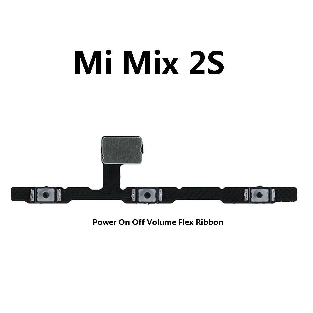 XM Mi Mix 2s / Mix2s ( M1803D5XA ) เปิดเปิดปิด Volume Up Down สวิตช์ด้านข้าง Key Flex Ribbon Ribbon 