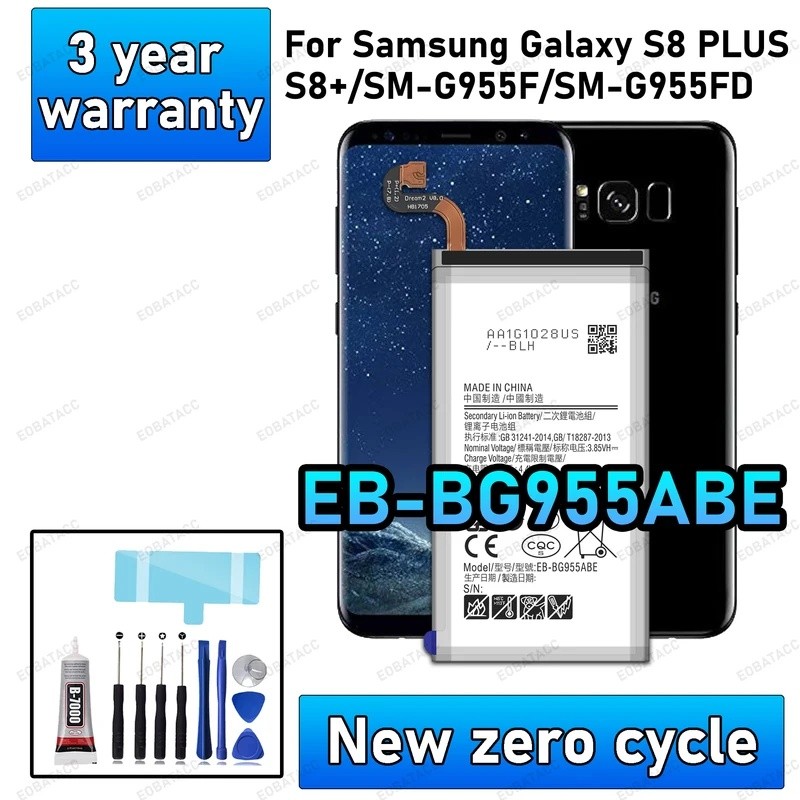 100% ใหม่ High Quanlity EB-BG955ABE แบตเตอรี่สําหรับ Samsung Galaxy S8 PLus/S8+/SM-G955F/SM-G955FD เ