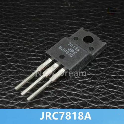 5PCS JRC7818A NJM7818FA ทรานซิสเตอร์เชื่อมสามปลายตัวควบคุม TO-220F