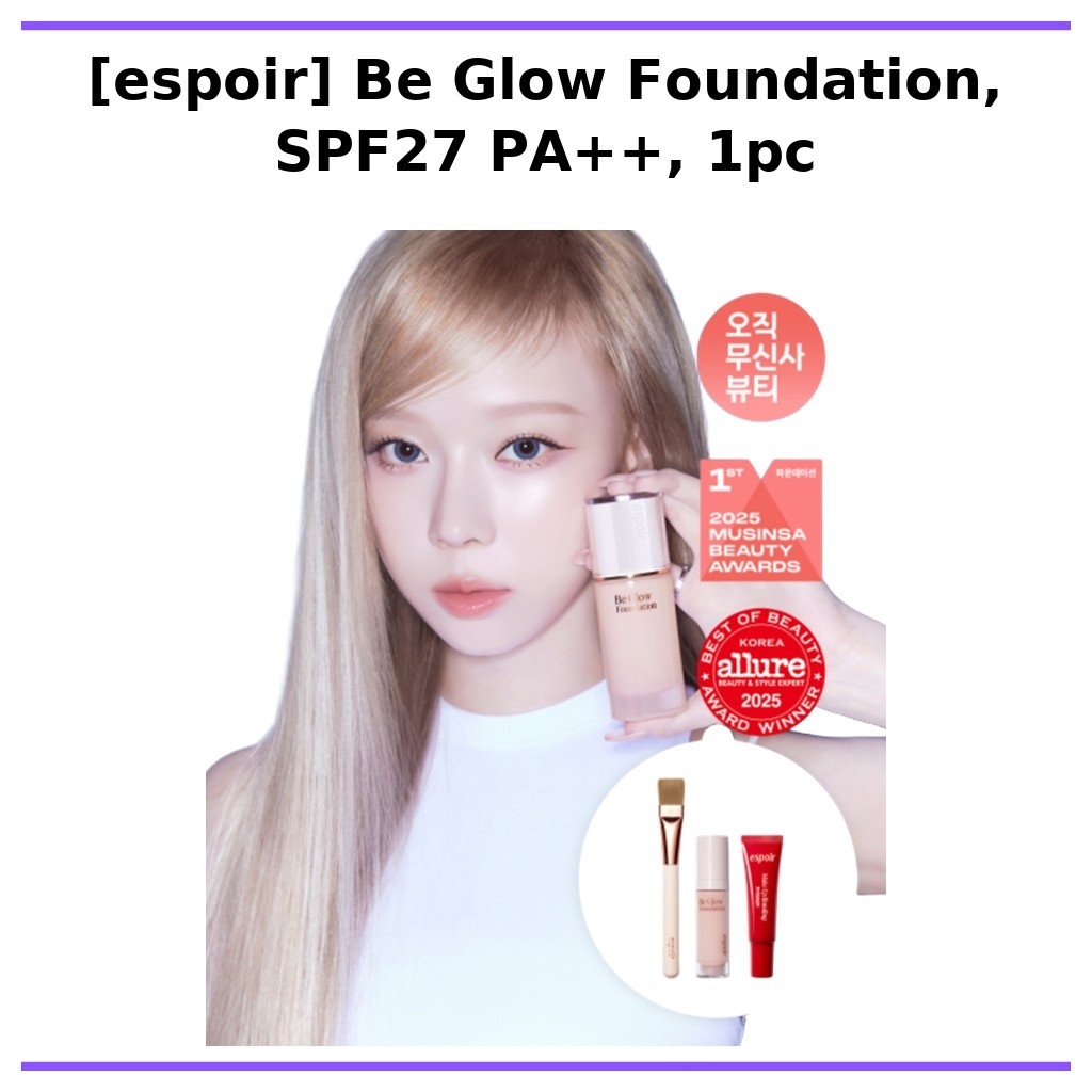 [espoir] Be Glow Foundation, SPF27 PA++, 1 ชิ้น / รองพื้นเกาหลี / Radiant Glow / ของแท้ 100% โดย esp