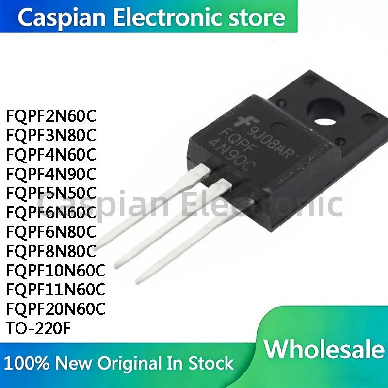 5PCS FQPF2N60C FQPF3N80C FQPF4N60C FQPF4N90C FQPF5N50C FQPF6N60CPFQPF10N60CPFQPFQPF10N60CPFQPF10N60C