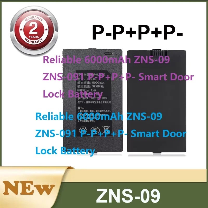 แบตเตอรี่ล็อคประตูอัจฉริยะ 6000mAh ZNS-09 ZNS-091 P-P+P- ที่เชื่อถือได้