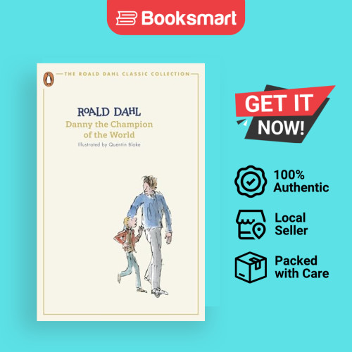 Danny The Champion Of The World roald Dahl Classic - หนังสือปกอ่อน - อังกฤษ - 9780241677315