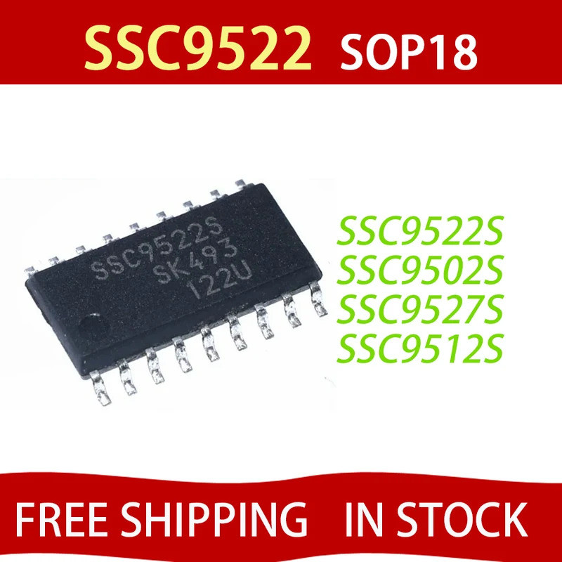 5pcs SSC9522 SSC9522S SOP-18 SSC9522S-TL SSC9512S SSC9512 SSC9502S SSC9502 SSC9512 pecial LCD ชิป ic