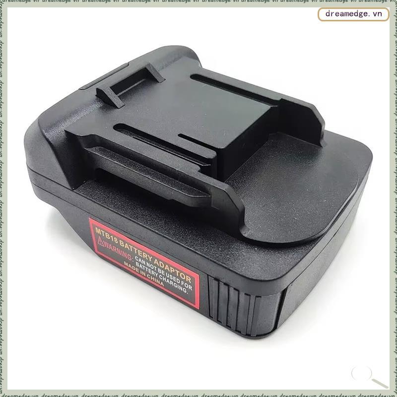 [dreamedge] สําหรับตัวแปลงอะแดปเตอร์แบตเตอรี่ลิเธียม 18V สําหรับสว่านเครื่องมือไฟฟ้าแบตเตอรี่ Li-Ion