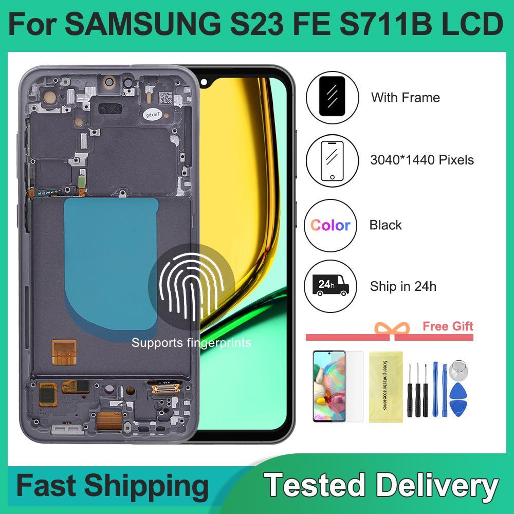 หน้าจอ Super AMOLED สําหรับ Samsung S23 FE Lcd S711B S711B/DS SM-S711U SM-S711W จอแสดงผลดิจิตอลหน้าจ
