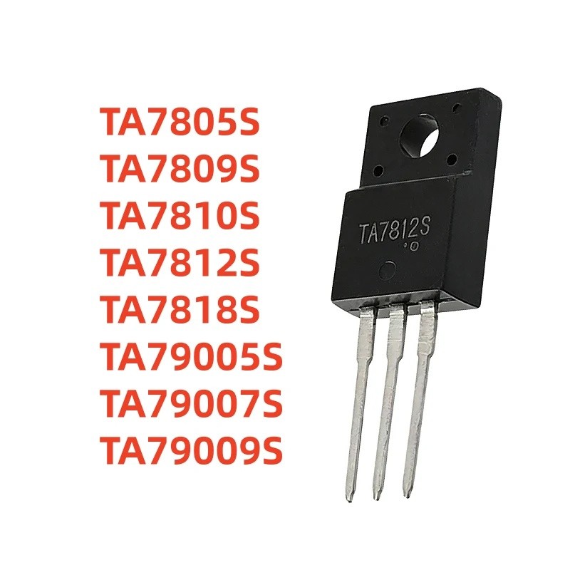 5PCS TA7805S TA7809S TA7810S TA7812S TA7818S TA79005S TA79007S TA79009S TO-220F ขายส่ง Field-Effect 