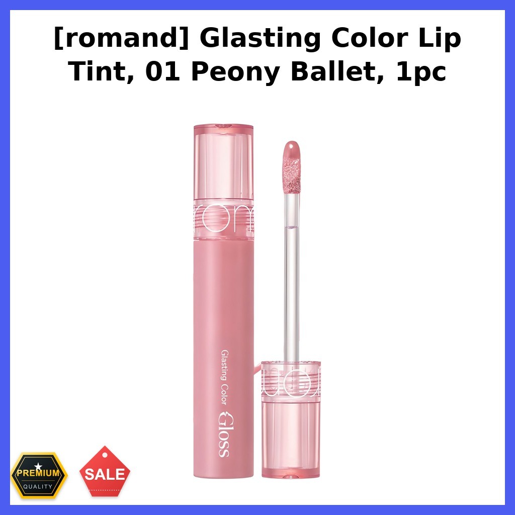 [โรมานด์] Glasting Color Lip Tint, 01 Peony Ballet, 1 ชิ้น / Korean Lip Tint / Glossy Finish / ของแท