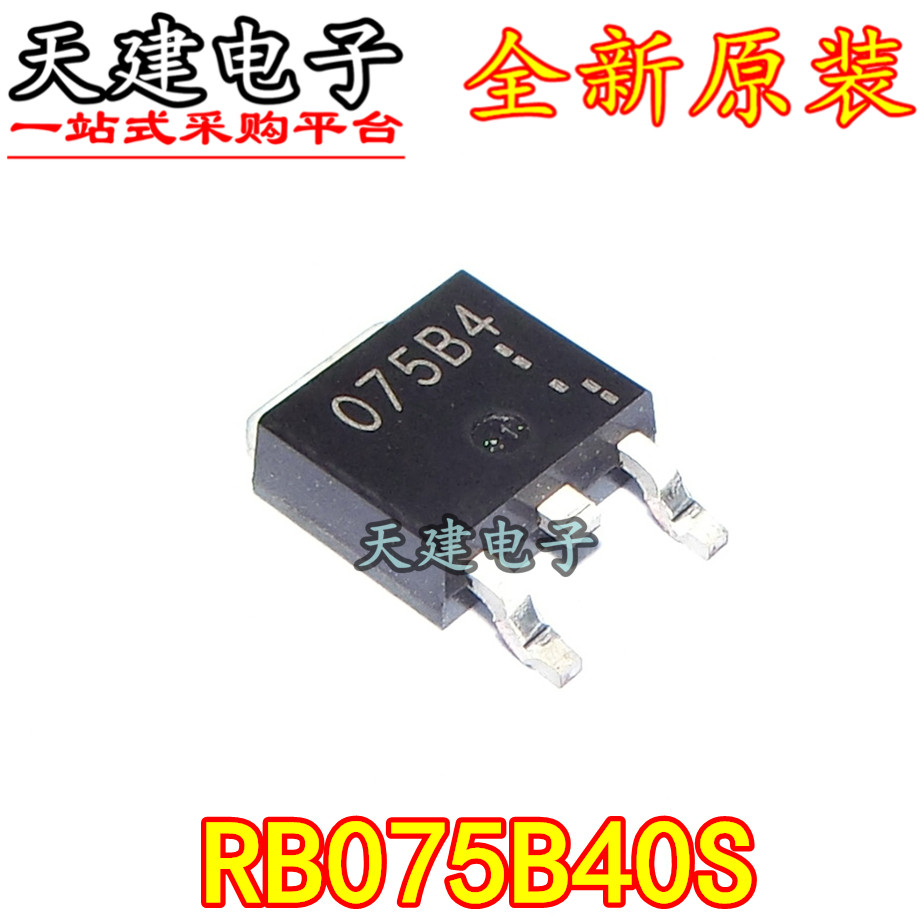 R RB075B40S RB075B40STL ผ้าไหมพิมพ์ 075B4 Patch TO-252 ยี่ห้อใหม่