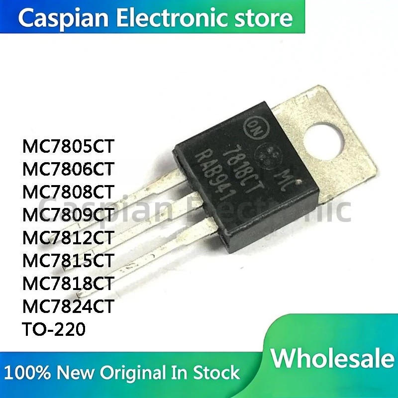 5 ชิ้น MC7805CT MC7806CT MC7808CT MC7809CT MC7812CT MC7815CT MC7818CT MC7824CT TO-220 สามเทอร์มินัลต
