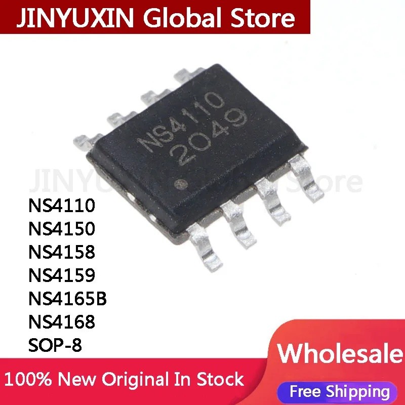 5 ชิ้น NS4110 NS4150 NS4158 NS4159 NS4165B NS4168 SOP-8 ชิป IC ขายส่ง
