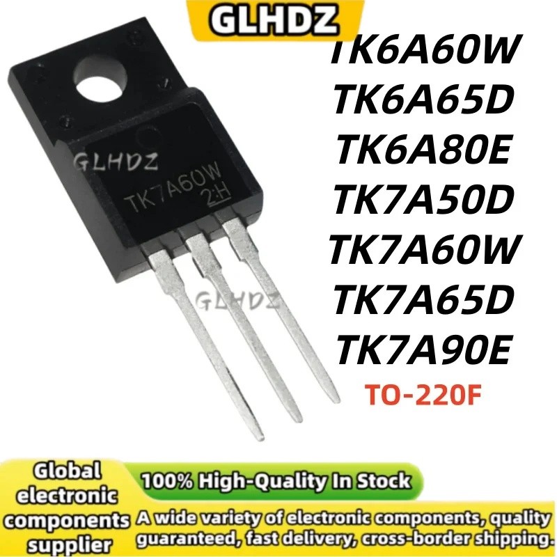 ยี่ห้อใหม่ 5PCS TK6A60W TK6A65D TK6A80E TK7A50D TK7A60W TK7A65D TK7A90E TO-220F