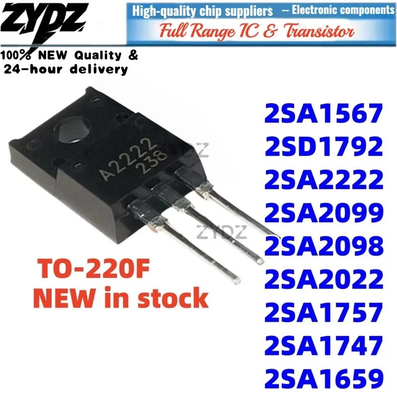 1-5PCS 2SA1567 2SA2098 2SA1659 2SA2022 A1567 A1659 A1741 2SA2099 2SA22 TO-220F 2SA1741 2SA7 2SD1792 