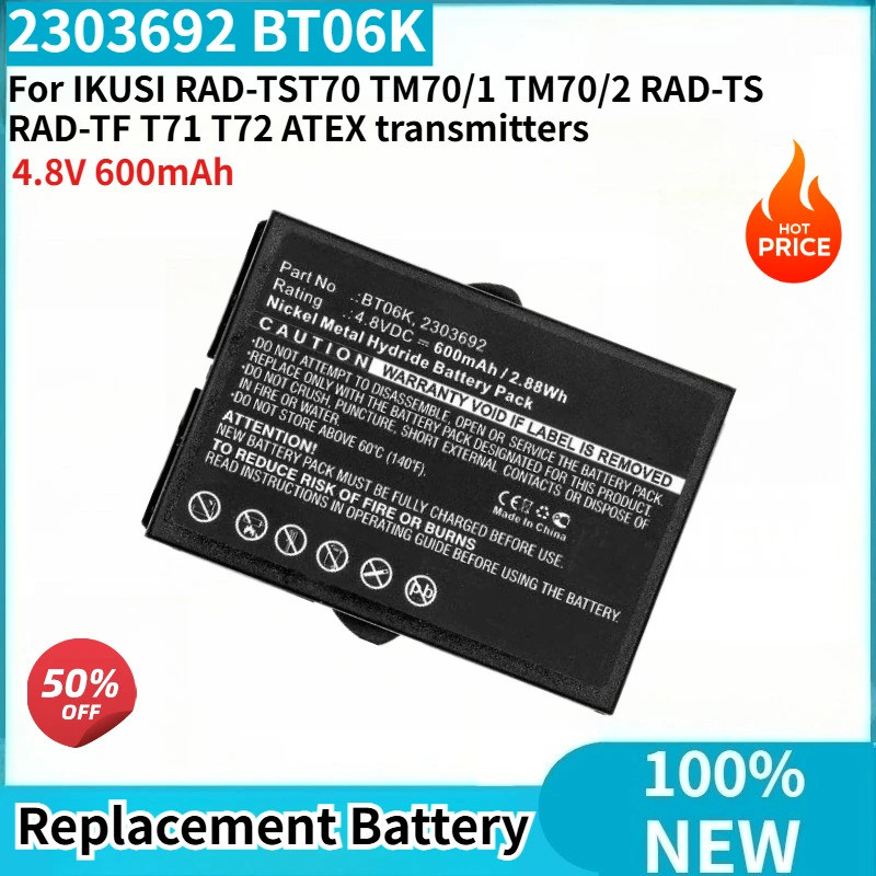 2303692 BT06K แบตเตอรี่คุณภาพสูง 4.8V 600mAh สําหรับ IKUSI RAD-TST70 TM70/1 TM70/2 RAD-TS RAD-TF T71