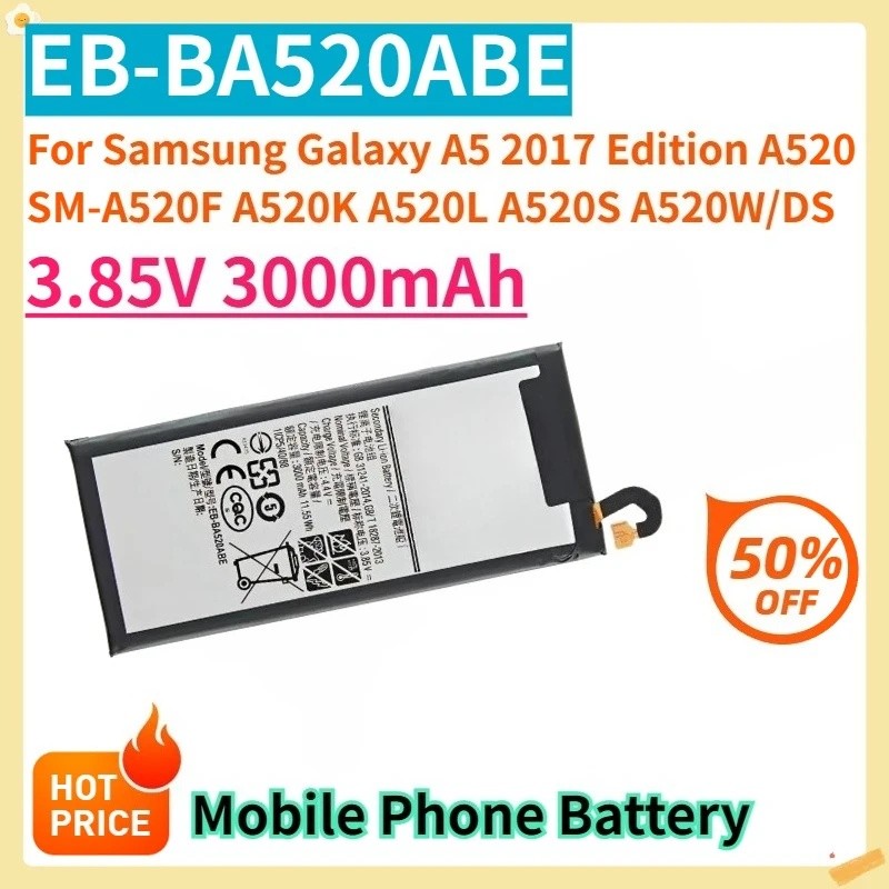 สําหรับ Samsung Galaxy A5 2017 Edition A520 SM-A520F A520K A520L A520S A520W/DS 3.85V 3000mAh EB-BA5