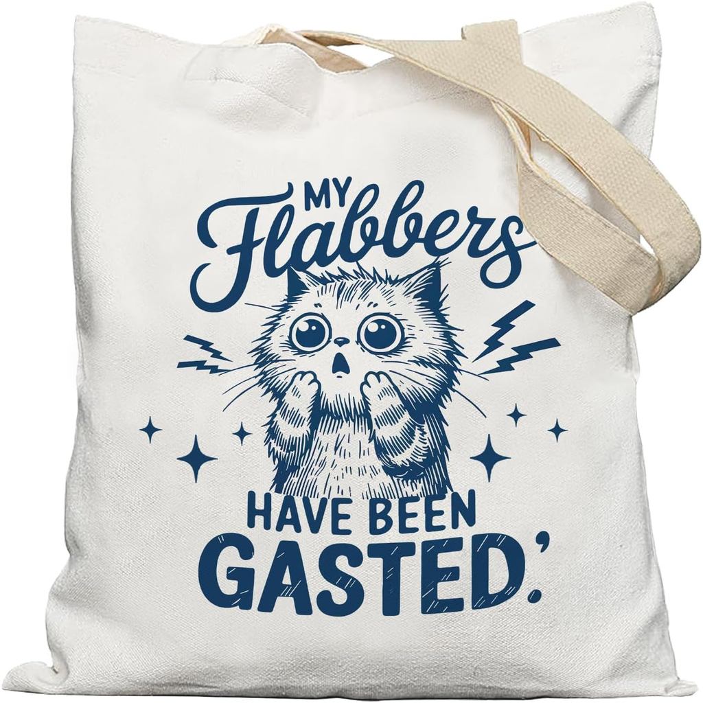 My Flabbers Have Been Gasted Funny Cat Tote Bag, Cat Mom Lady Lovers Gifts Canvas Tote Bags for Wome