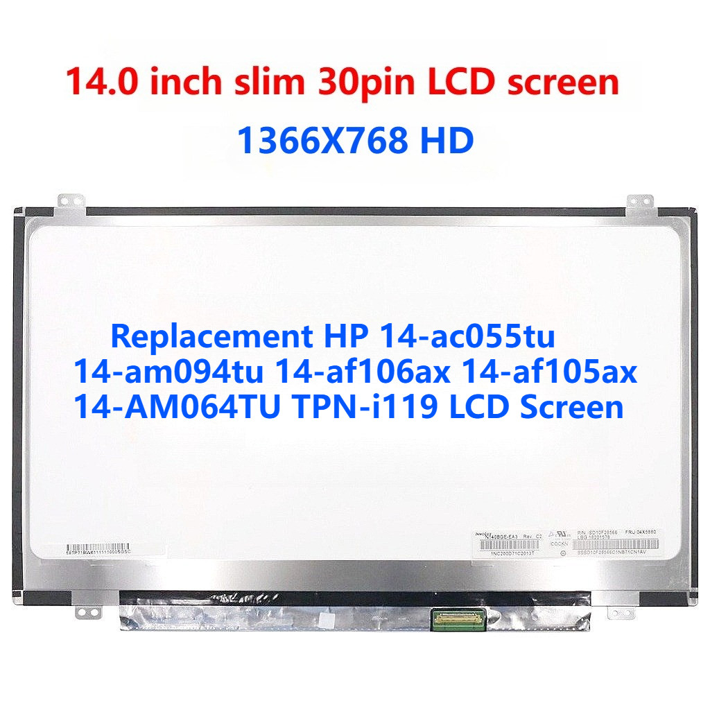 เปลี่ยน HP 14-ac055tu am094tu af106ax af105ax 14-AM064TU TPN-i119 หน้าจอ LCD