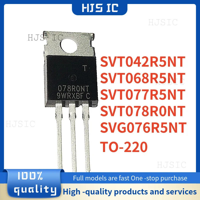 5PCS SVT042R5NT SVT068R5NT SVT077R5NT SVT078R0NT SVG076R5NT TO-220 042R5NT 068R5NT 077R7R5NT 077R5NT