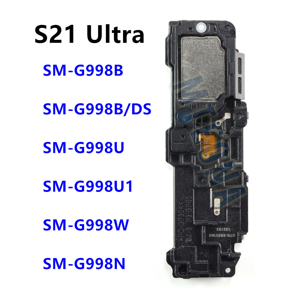 ลําโพงสําหรับ Samsung Galaxy S21 Ultra 5G G998B SM-G998B DS G998U U1 G988W G998N Buzzer Ringer โมดูล