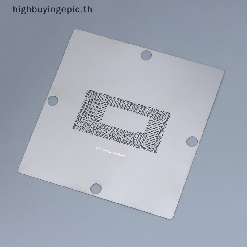 HETH CPU ลายฉลุสําหรับ 12th Generation I3 I5 I7 SRLD3 SRLD4 SRLD5 SRLD6 SRLD9 SRLD7 SRLD8 CPU 1744BG