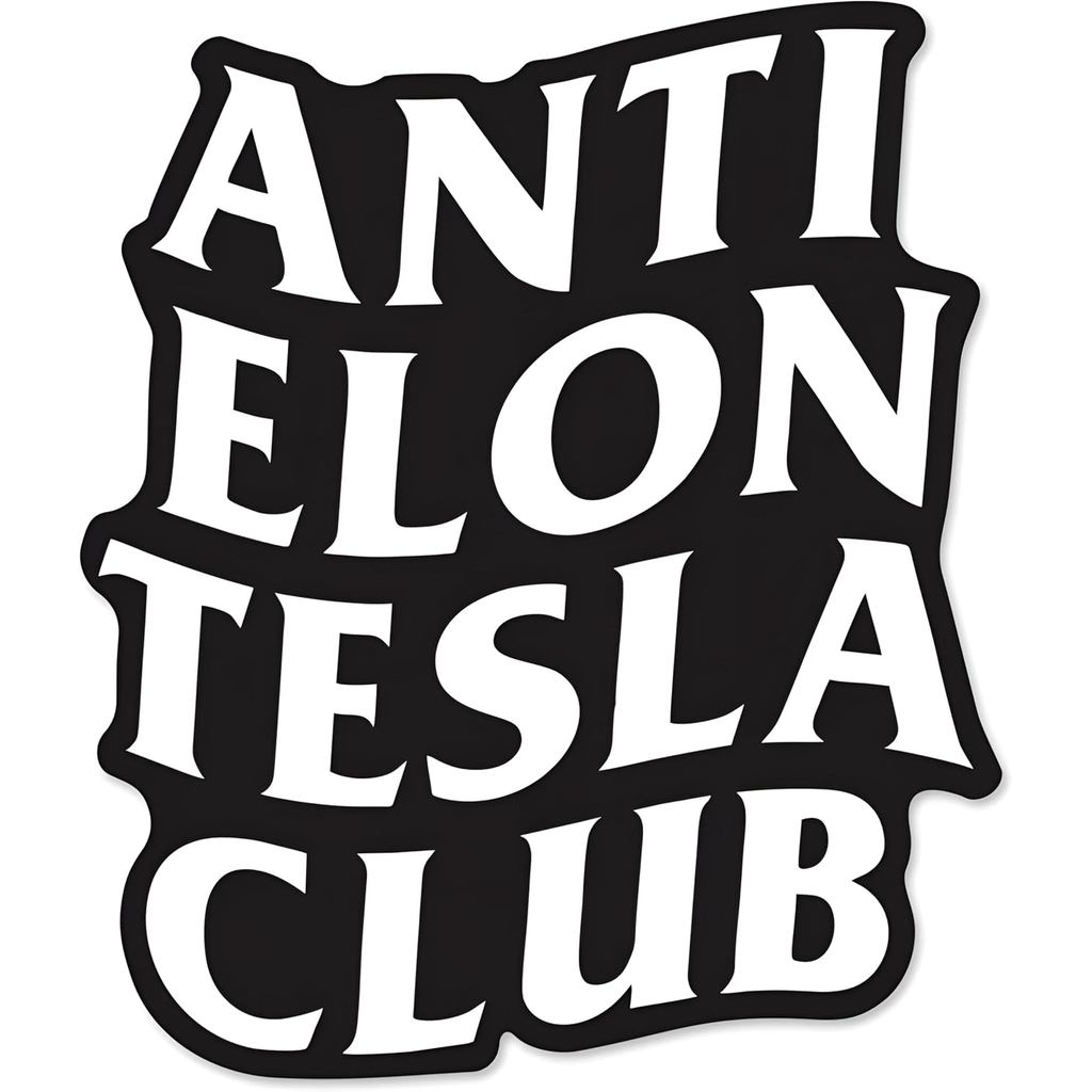 Anti Elon Club สติกเกอร์ Anti Elon Club รถ Non-Adhesive Decal สําหรับรุ่น 3 Y X Car & Cyber รถบรรทุก
