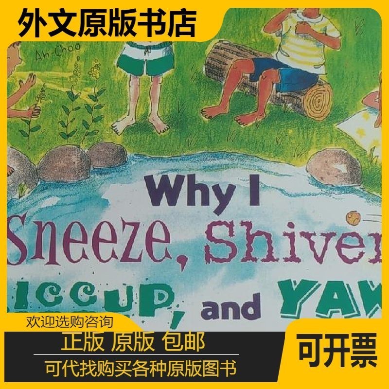 หนังสือต้นฉบับภาษาอังกฤษ Why I Sneeze, Shiver, Hiccup, & Yawn (Lets-R