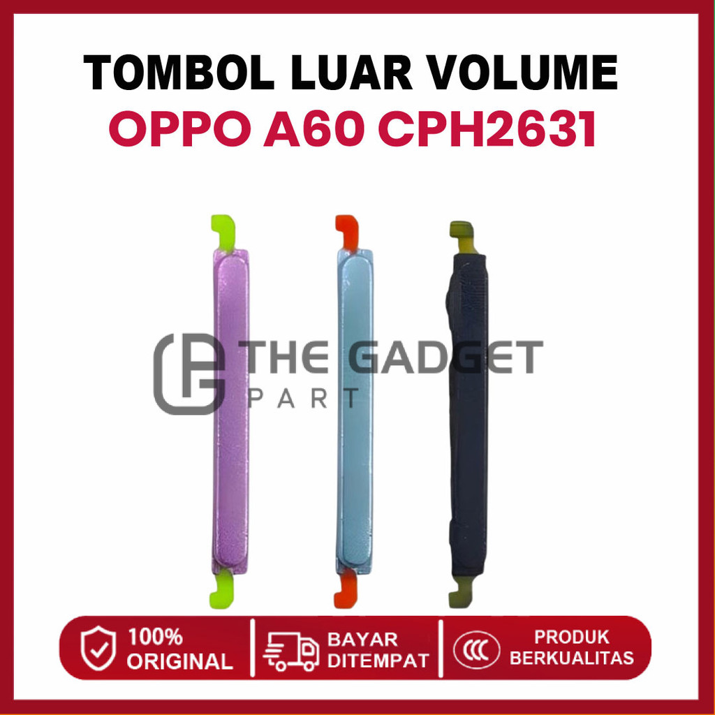 TOMBOL OPPO A60 VOLUME OUTER BUTTON (CPH2631)