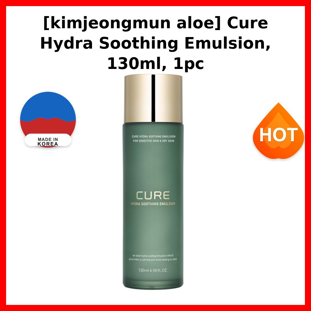 [kimjeongmun aloe] Cure Hydra Soothing Emulsion, 130ml, 1 ชิ้น / อิมัลชั่นเกาหลี / มอยส์เจอร์ บูสท์ 