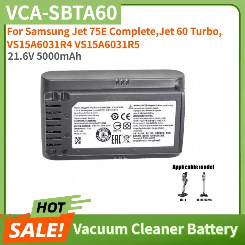 คุณภาพสูง 21.6V 5000mAh VCA-SBTA60 เปลี่ยนแบตเตอรี่สําหรับ Samsung Jet 75E Complete,Jet 60 Turbo,VS1