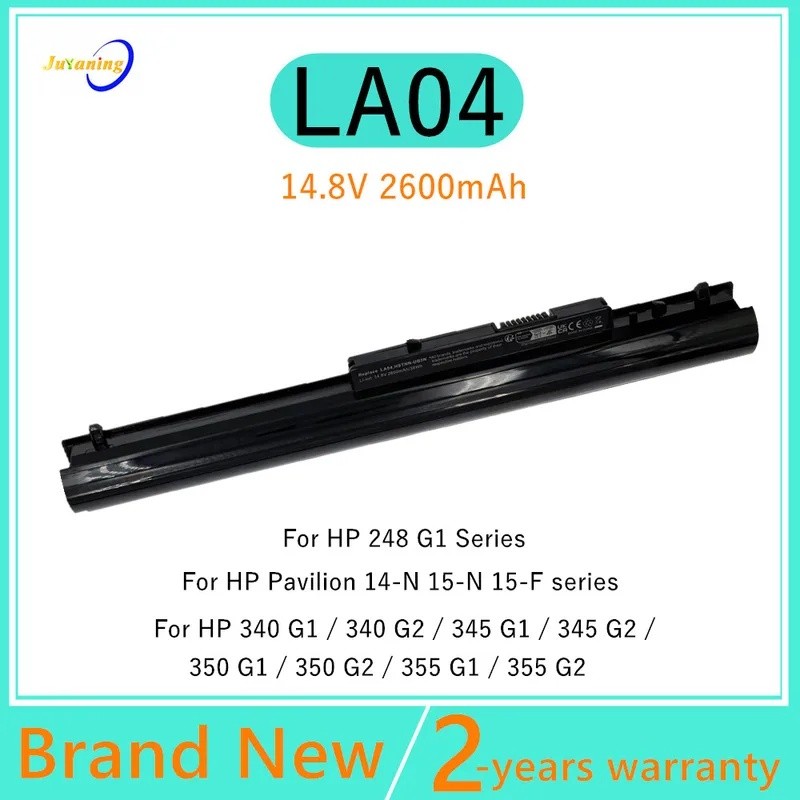 แบตเตอรี่แล็ปท็อปสําหรับ HP 248 340 345 350 355 G1 G2 15-F G14 สําหรับ Pavilion 14-N 15-N LA04 LA06D