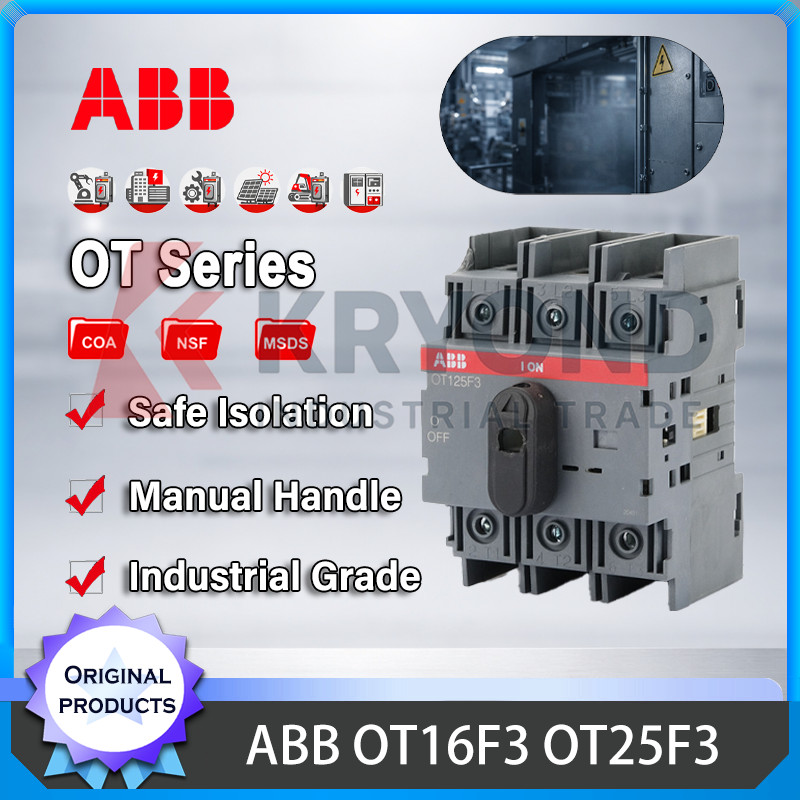ABB OT63F3 OT40F3 / OT63F3 / OT80F3 / OT100F3 / OT125F3 OT16F4N2 Load Break Isolator Disconnect สวิท