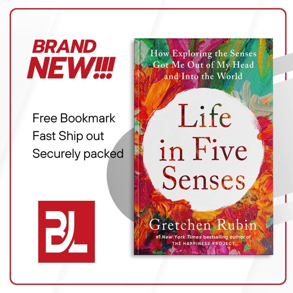 ชีวิตในห้าความรู้สึกโดย Gretchen Rubin