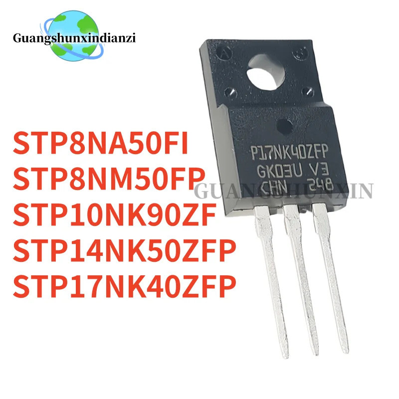 5PCS STP8NM50FP P8NM50FP STP8NA50FI P8NA50FI STP14NK50ZFP P14NK50ZFP STP17NK40ZFP P17NK40ZFP P17NK40