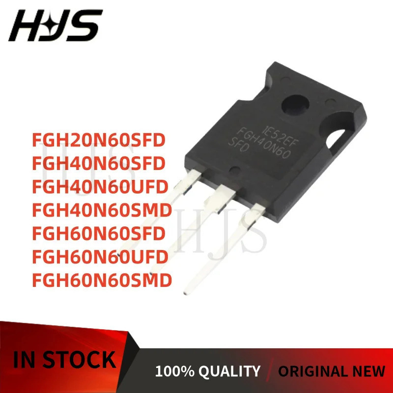 5PCS FGH40N60UFD FGH20N60SFD FGH60N60SMD FGH40N60SMD FGH40N60SFD FGH60N60SFD FGH60N60UFD ทรานซิสเตอร