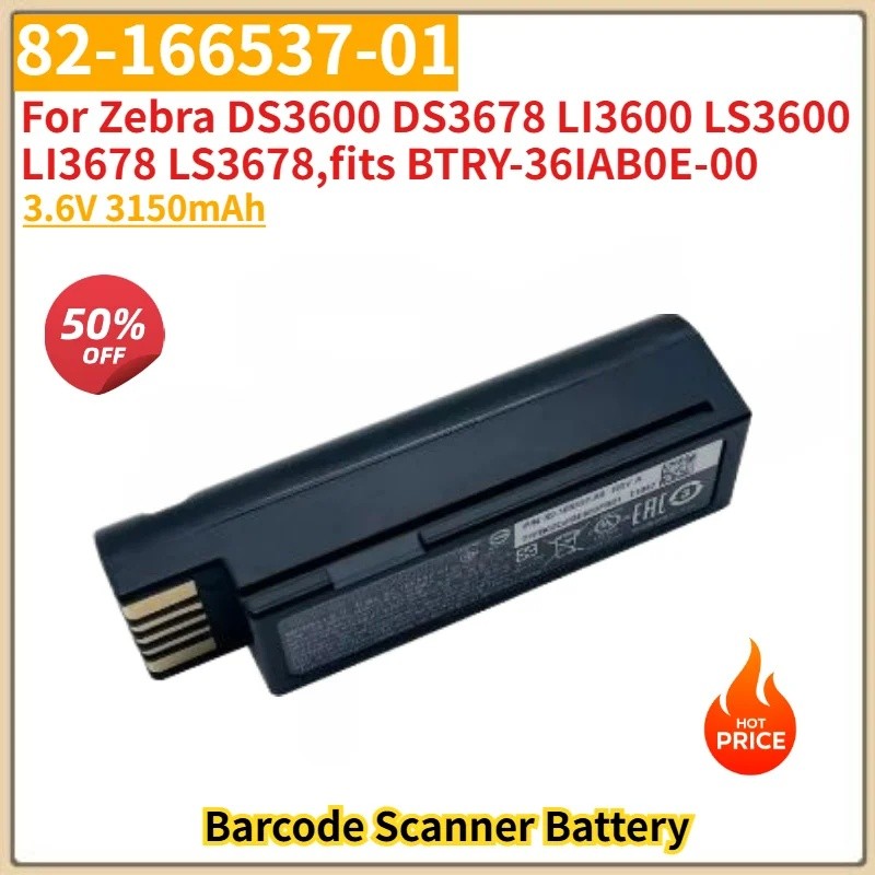 82-166537-01 แบตเตอรี่คุณภาพสูง 3.6V 3150mAh สําหรับ Zebra LI3600 LS3600 LI3678 LS3678 DS3600 DS3678