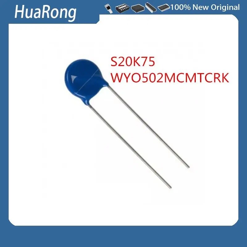 10 ชิ้น/แบทช์ B72220S0750K101 B72220S750K101 S20K75 75V 20MM WYO502MCMTCRK WYO WY0 5n 5N M 440V Y2